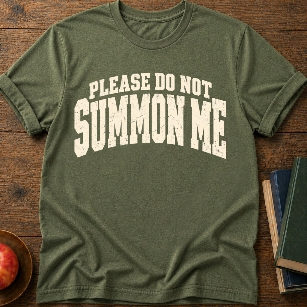 Summon Me T-shirt