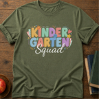 Kindergarten Squad T-shirt