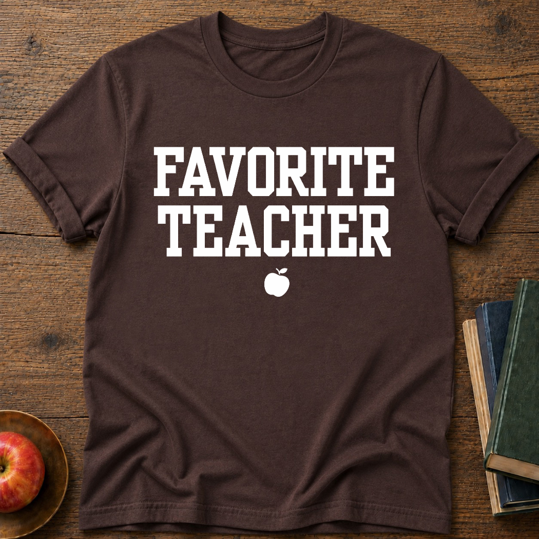 Favorite Teacher T-shirt
