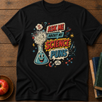 Funny Science  T-Shirt