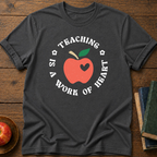 Work Of Heart T-Shirt